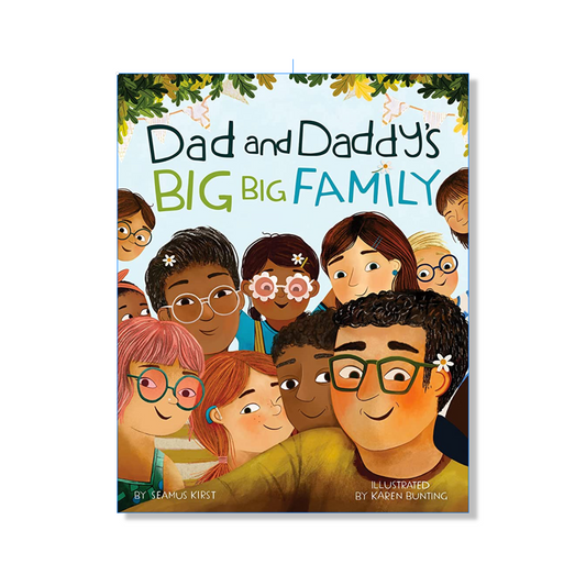 Dad and Daddy's Big Big Family
