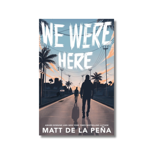 We Were Here