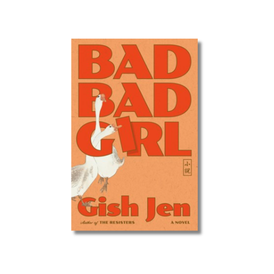 Bad Bad Girl: A Novel