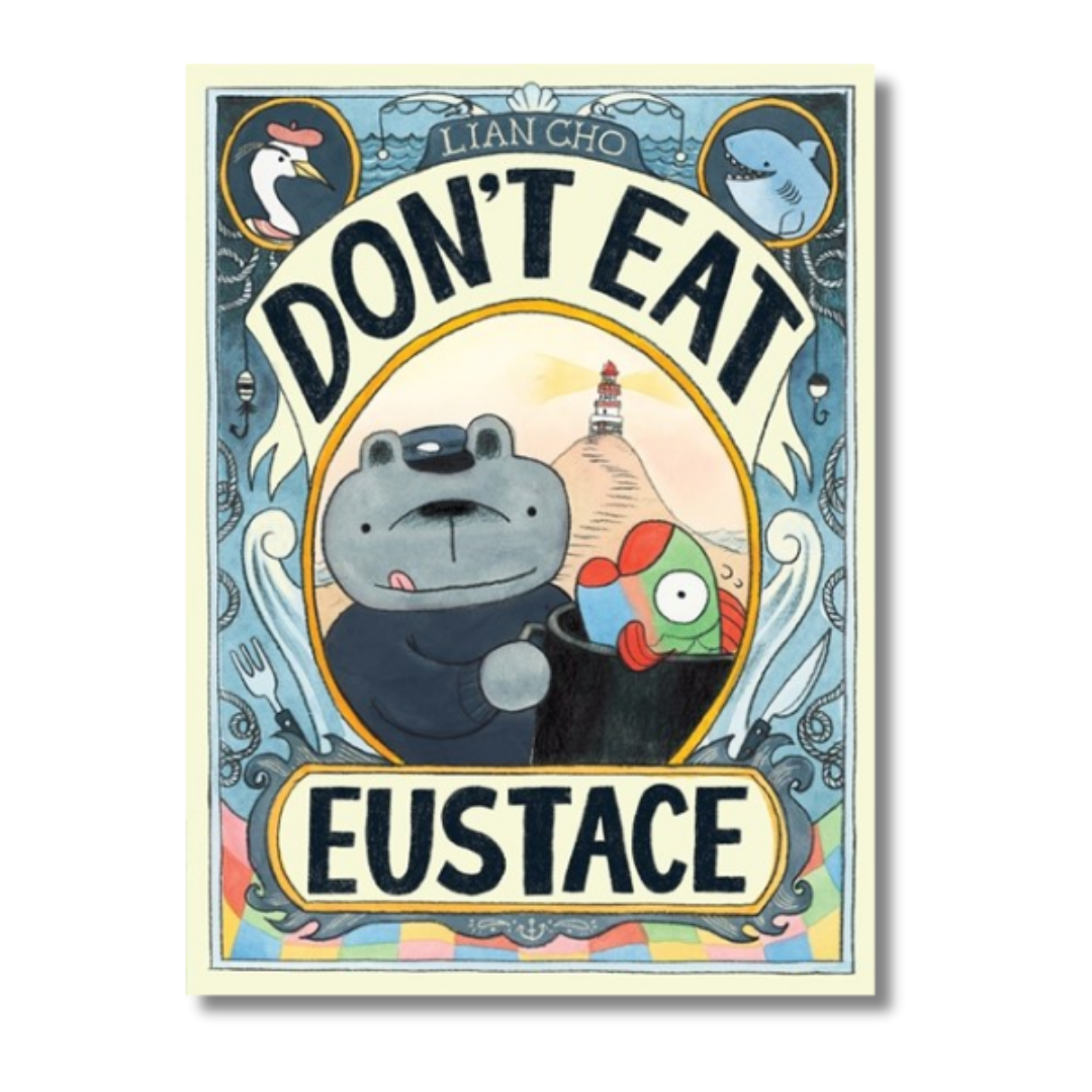 Don't Eat Eustace
