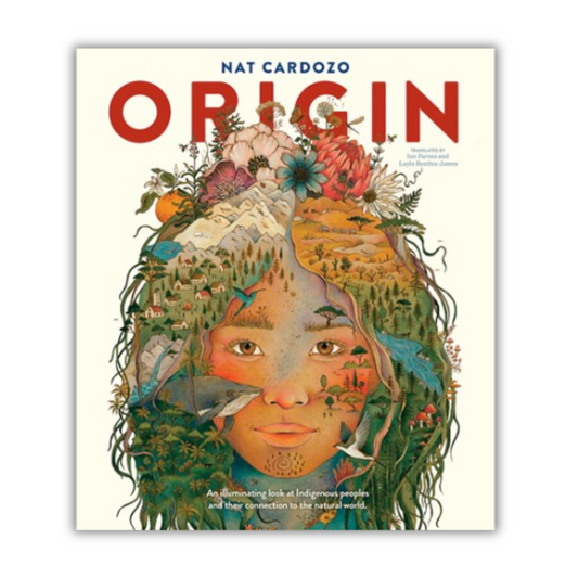 Origin:  An illuminating look at Indigenous peoples and their connection to the natural world.