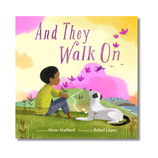 And They Walk On