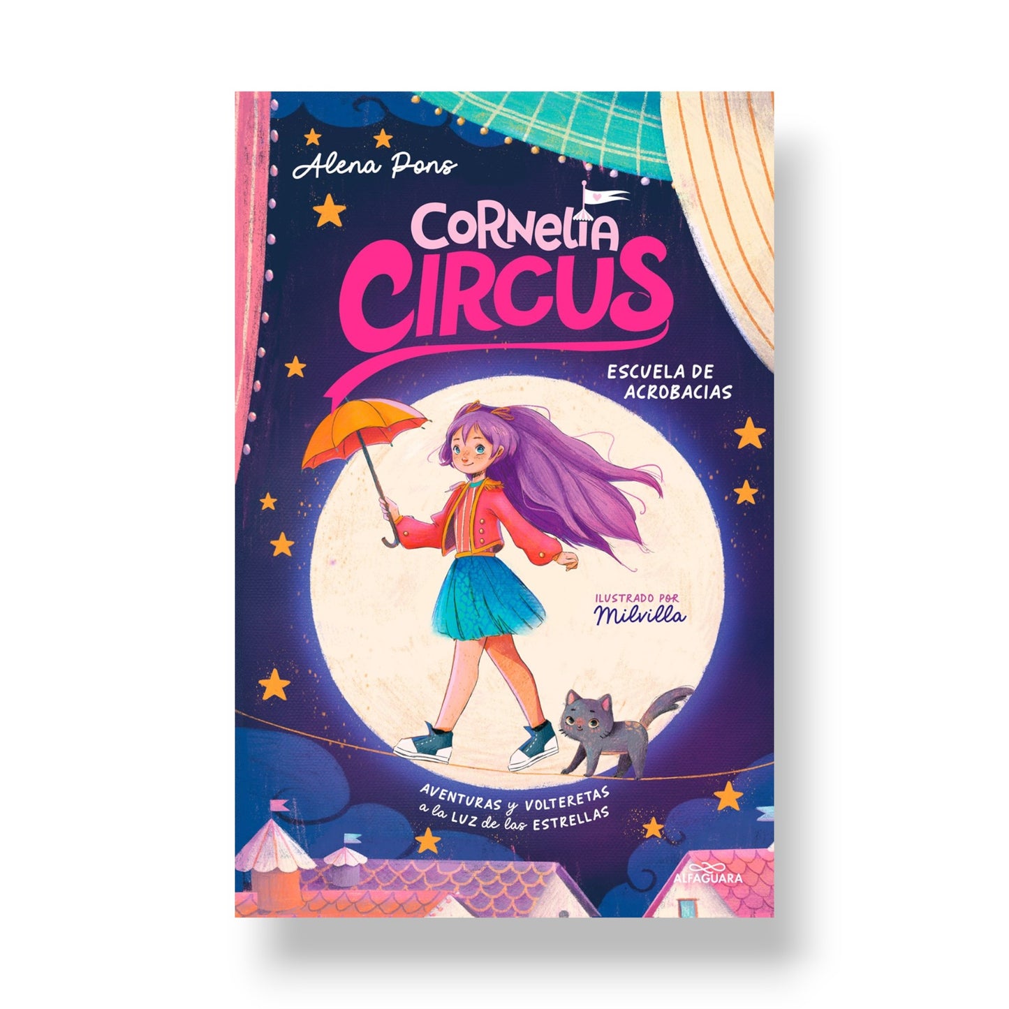 Escuela de Acrobacias: Aventuras y volteretas a la luz de las estrellas / Acrob atics School