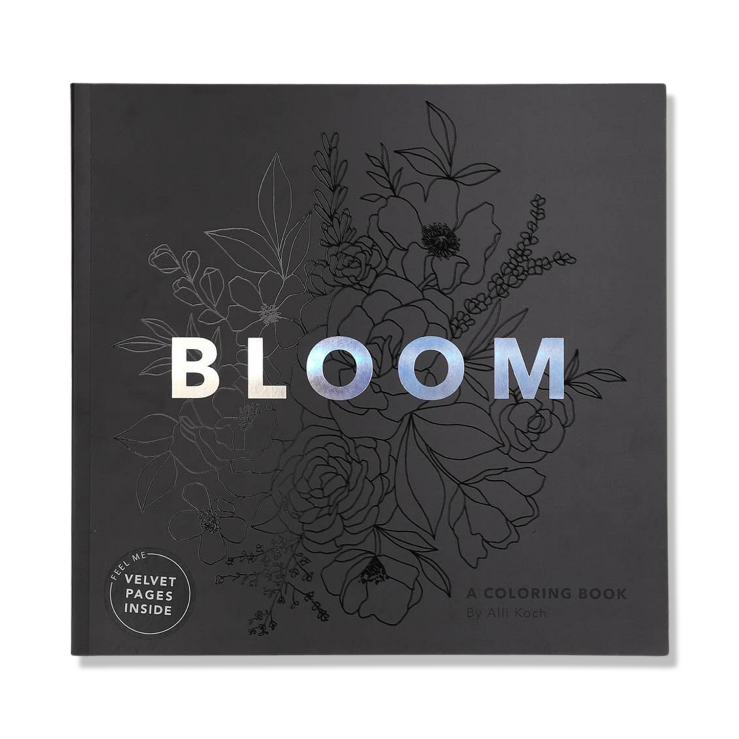 Paige Tate & Co. - Bloom: Adult Coloring Book with Bonus Velvet Pages