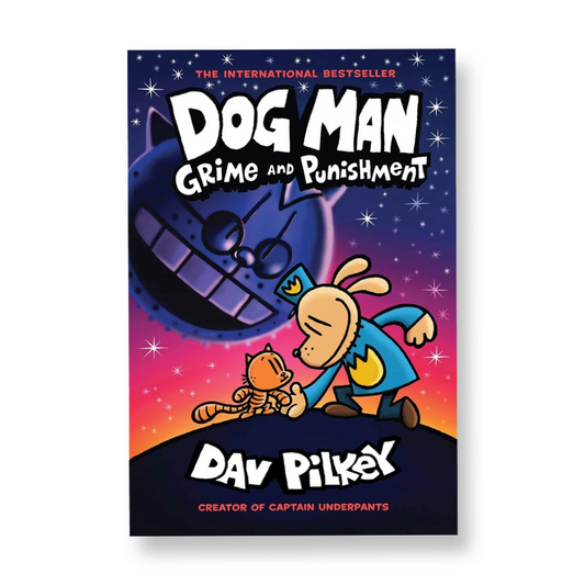 Dog Man: Grime and Punishment: A Graphic Novel (Dog Man #9)