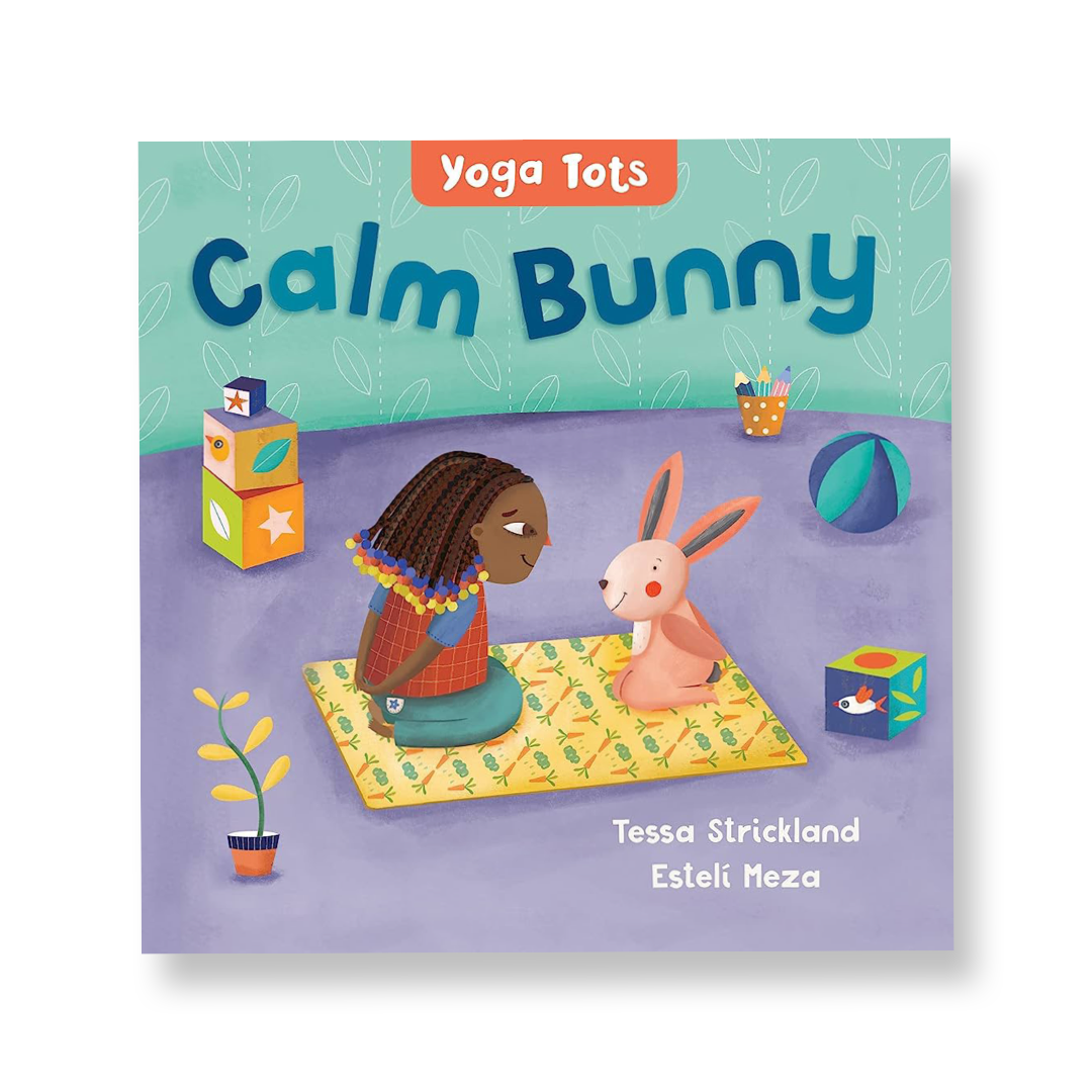 Yoga Tots: Calm Bunny