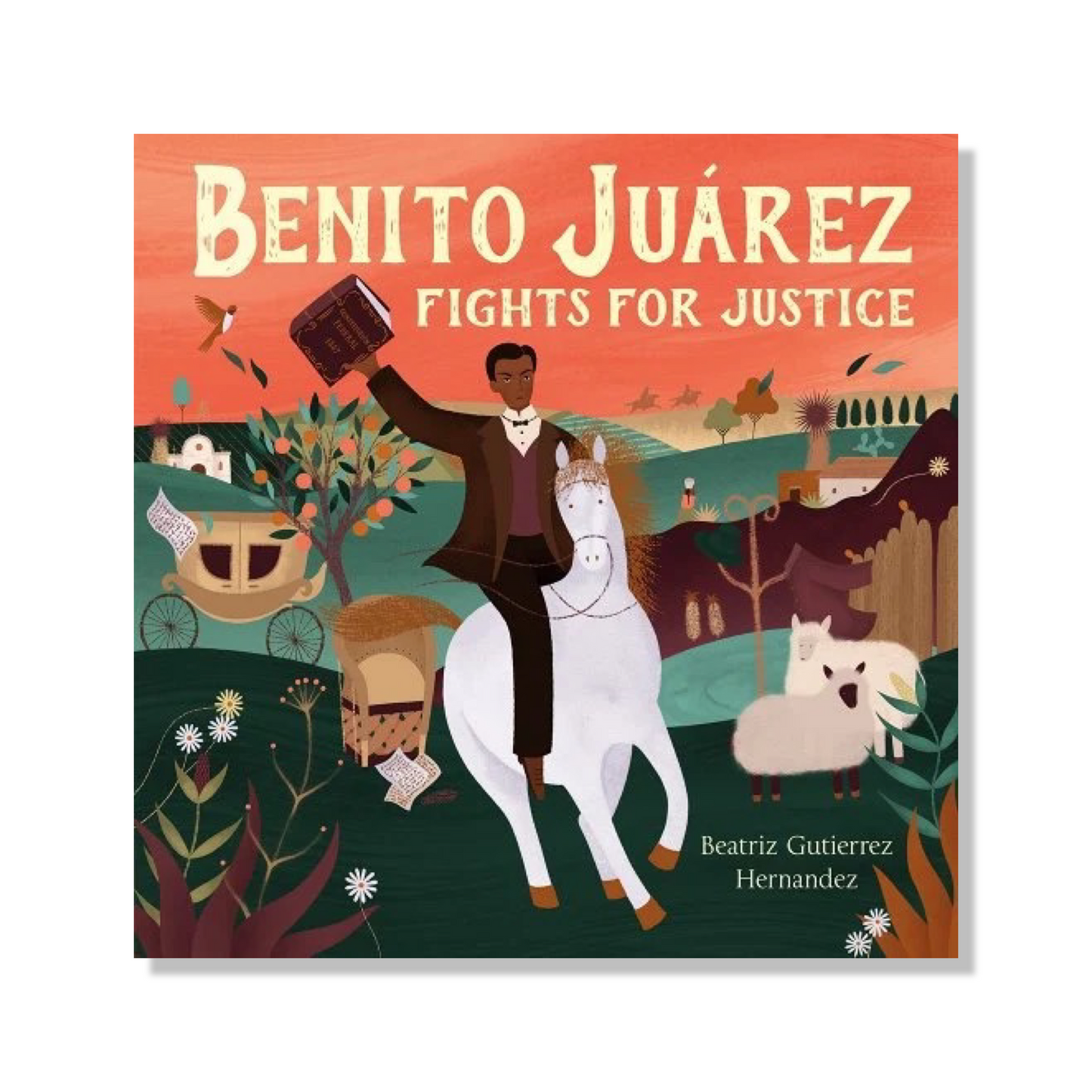 Benito Juárez Fights for Justice