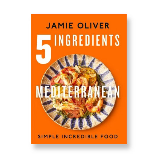 5 Ingredients Mediterranean: Simple Incredible Food