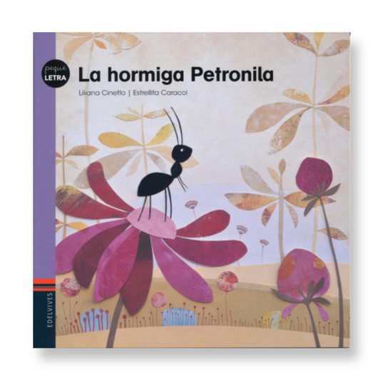 La hormiga Petronila