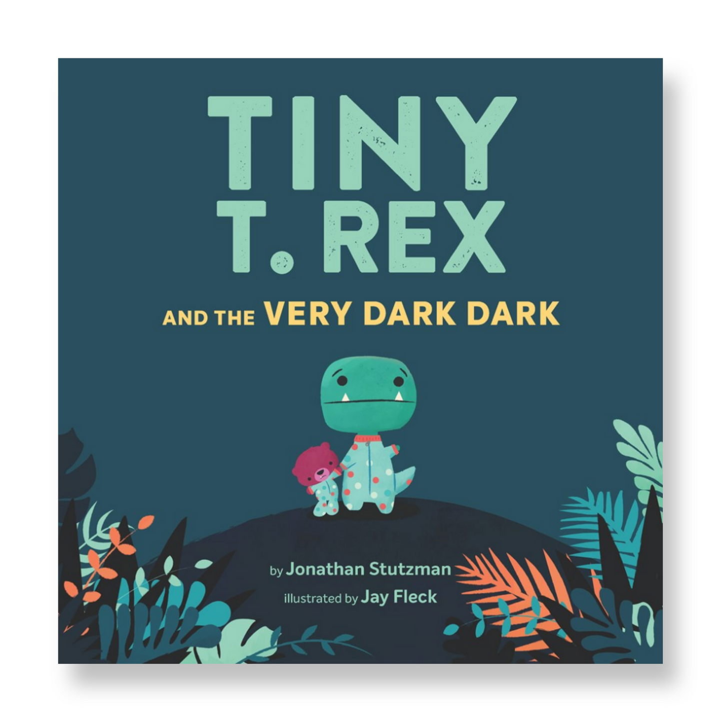 Tiny T. Rex and the Very Dark Dark