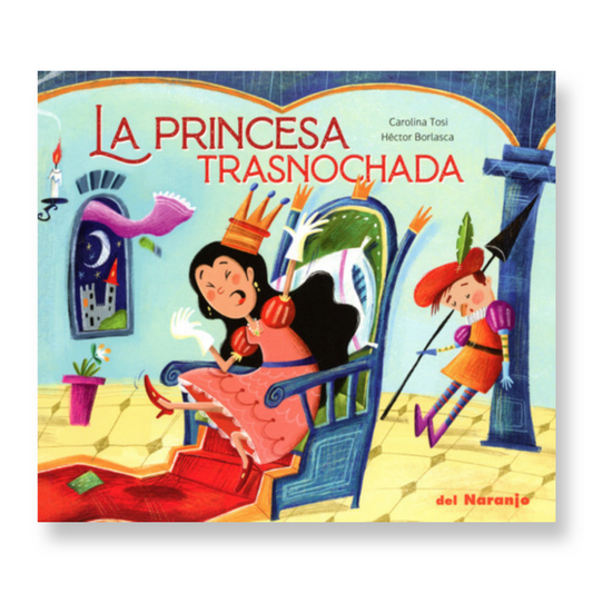 La princesa trasnochada