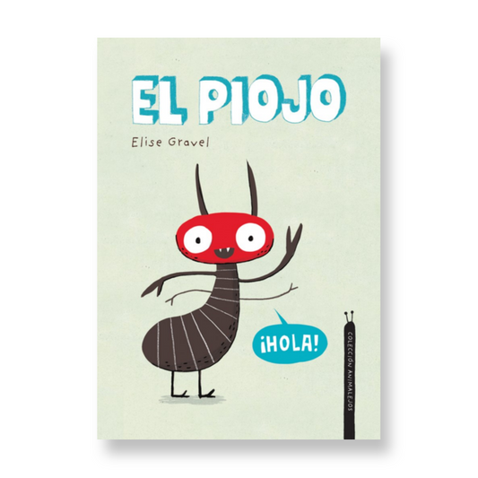 Colección Animalejos:  El piojo