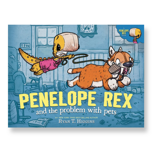 Penelope Rex and the Problem with Pets