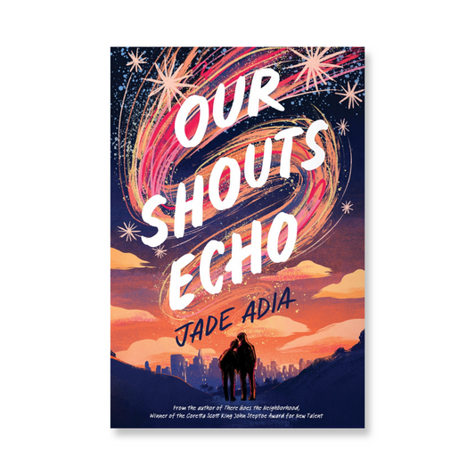 Our Shouts Echo (Signed Copy)