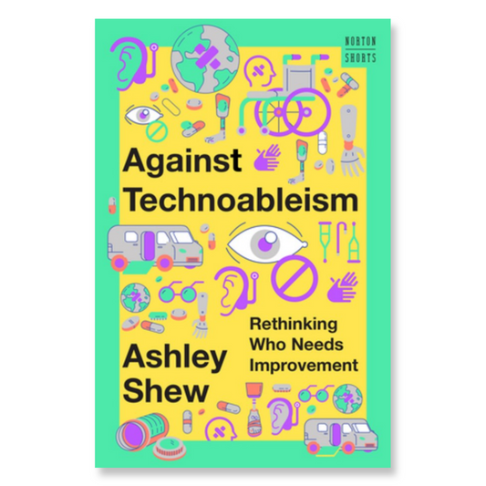 Against Technoabilism