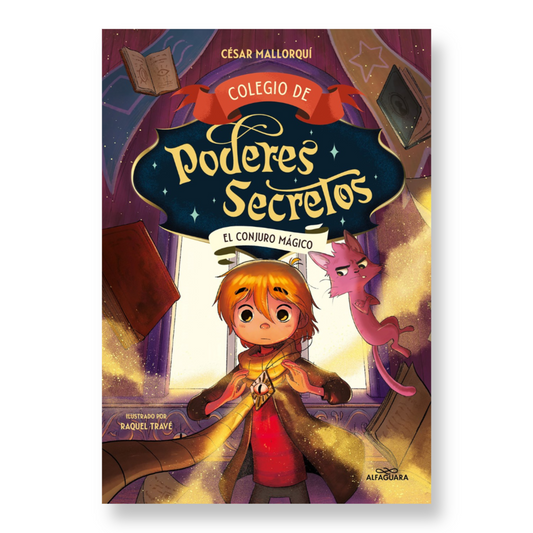 Colegio de Poderes secretos: El conjuro mágico