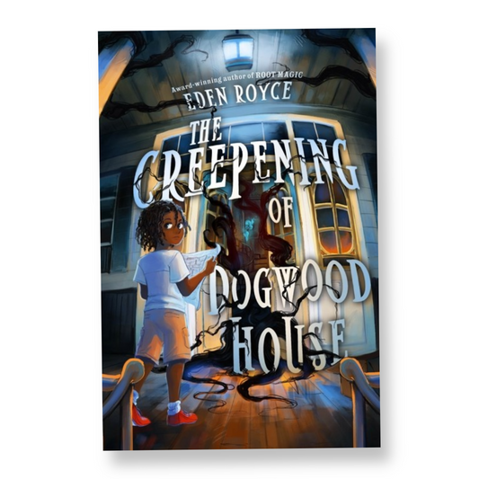 The Creepening of Dogwood House