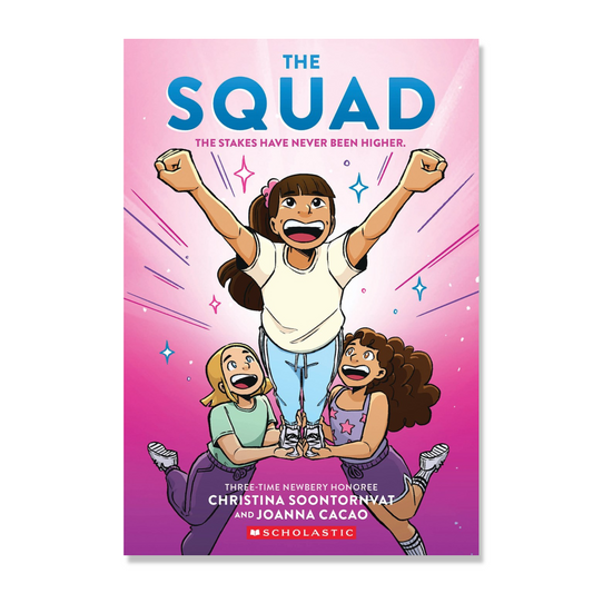 The Squad: A Graphic Novel (The Tryout #2)