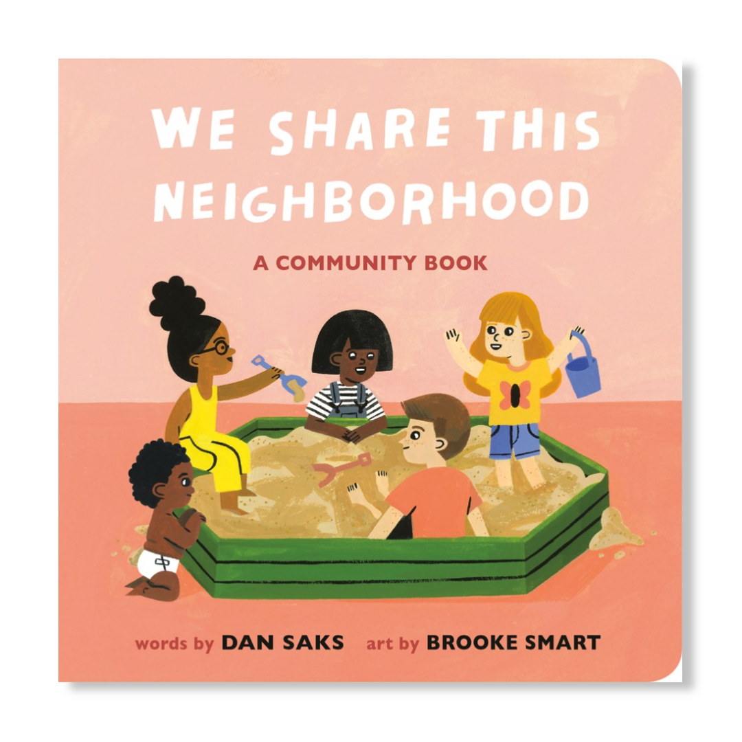 We Share This Neighborhood : A Community Book