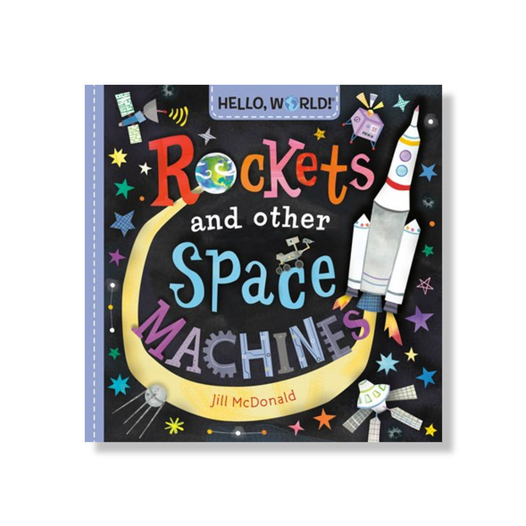 Hello, World! Rockets and Other Space Machines