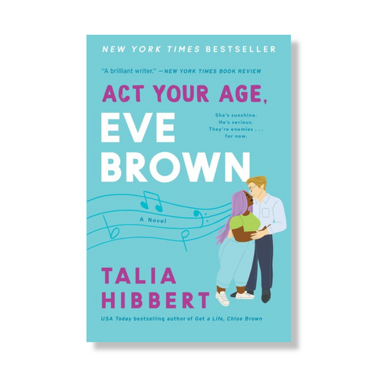 Act Your Age, Eve Brown:  A Novel