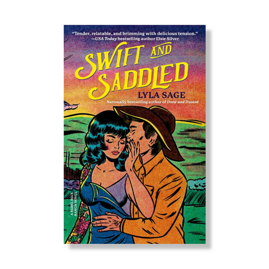 Swift and Saddled:  A Rebel Blue Ranch Novel