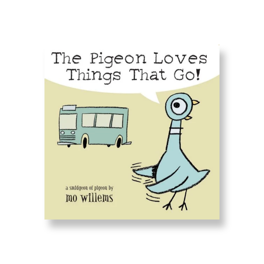 The Pigeon Loves Things That Go!