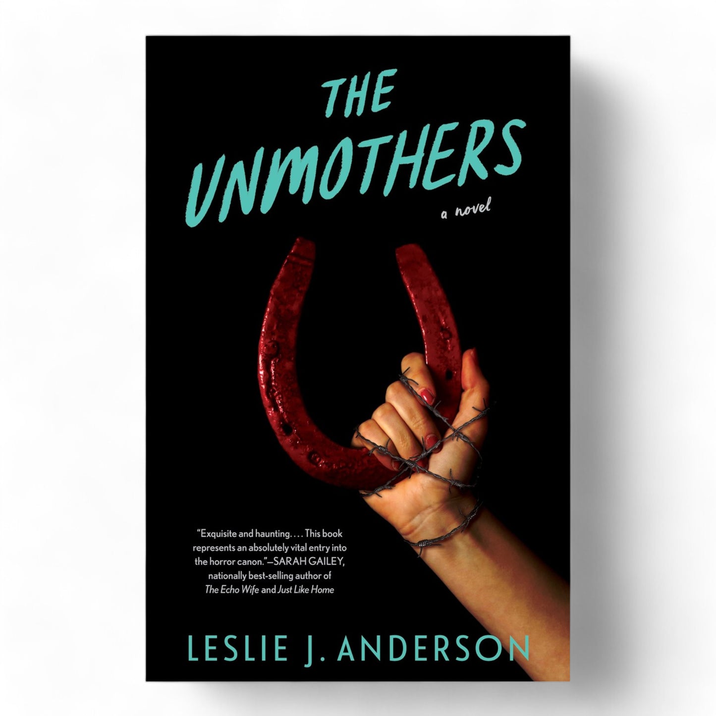 The Unmothers : A Novel