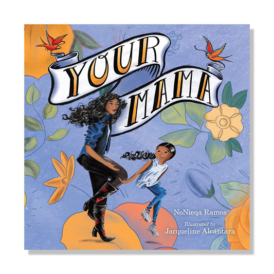 Your Mama