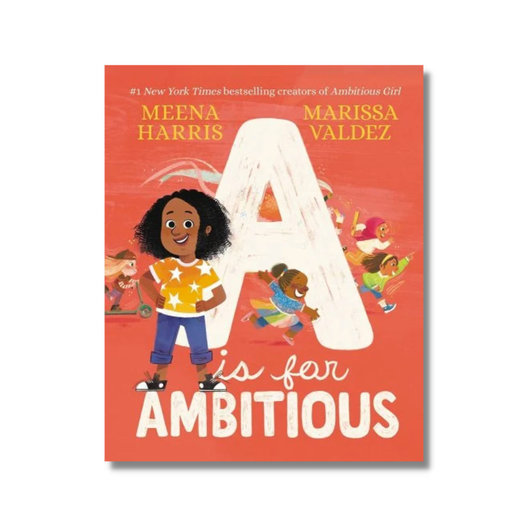 A is for Ambitious