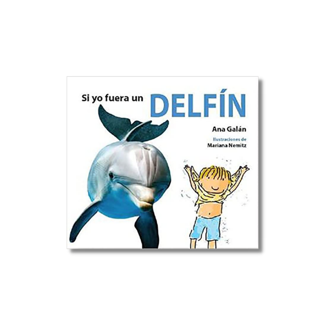 Si yo fuera un delfín
