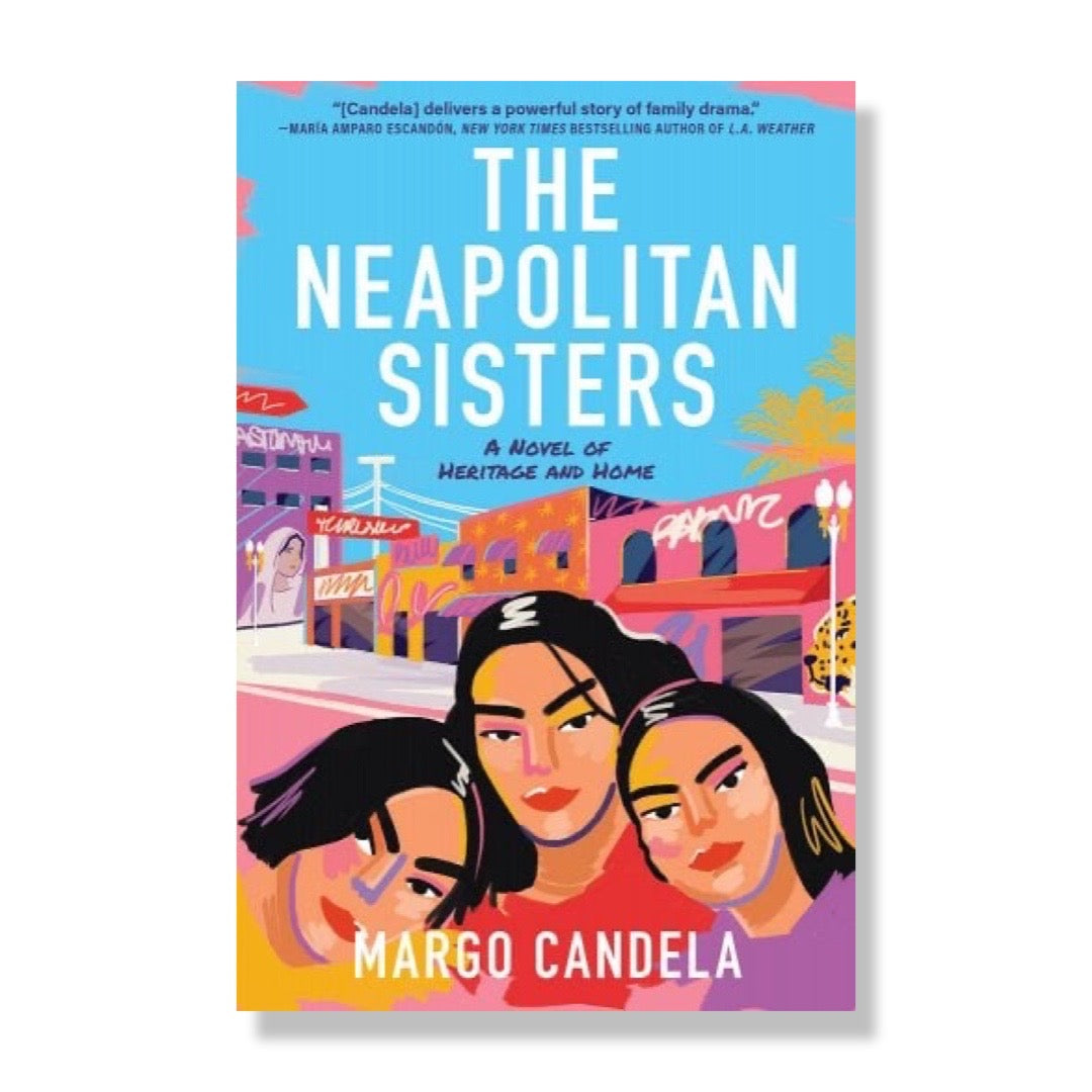 Book Club Order: The Neapolitan Sisters: A Novel of Heritage and Home
