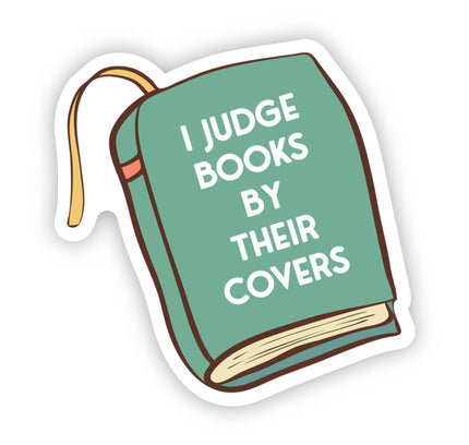 Wildly Enough - I Judge Books By Their Covers Sticker