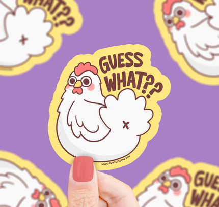 Turtle's Soup - Guess What Chicken Butt Vinyl Sticker
