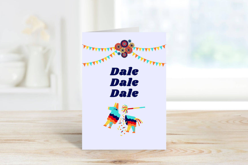 Things in Spanish - Dale Dale Dale Piñata Greeting Card