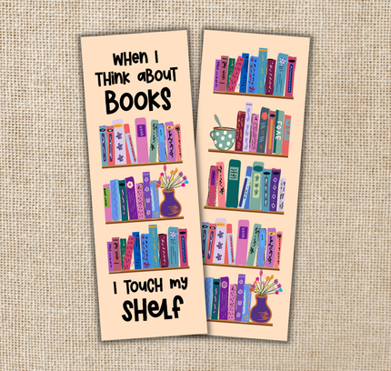Wildly Enough - When I Think About Books Bookmark