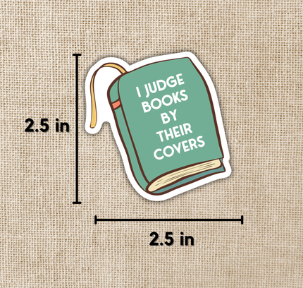 Wildly Enough - I Judge Books By Their Covers Sticker