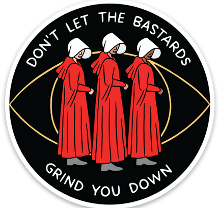THE FOUND - Handmaid's Tale Book Quote Die Cut Sticker