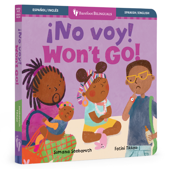 Barefoot Books - ¡No voy! / Won't Go!