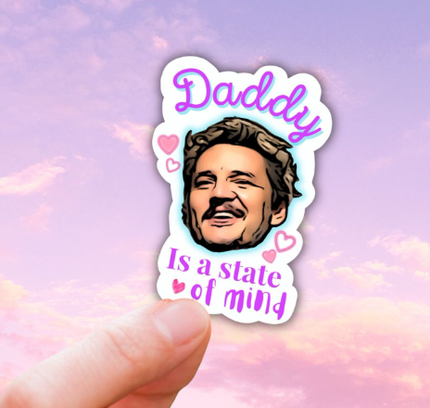 Lalatina Shop - Pedro Pascal daddy is a state of mind sticker