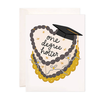 Bloomwolf Studio - One Degree Hotter Greeting Card - Graduation Gift