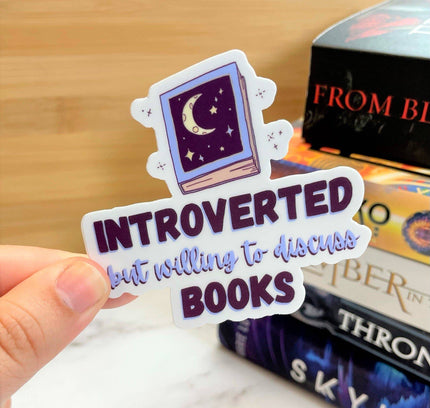 Wildly Enough - Introverted But Willing to Discuss Books Sticker, 3-inch