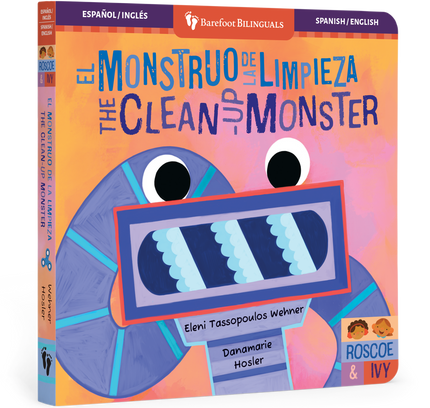Barefoot Books - The Clean-Up Monster / El Monstruo de la Limpieza