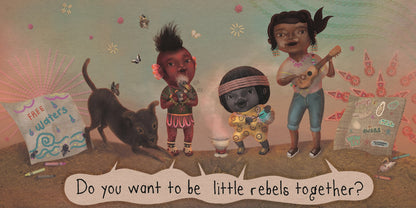Little Rebels/ Peques rebeldes