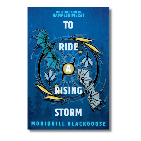 To Ride a Rising Storm:  The Second Book of Nampeshiweisit