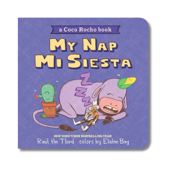 My Nap, Mi Siesta:  A Coco Rocho Book (Bilingual English-Spanish)