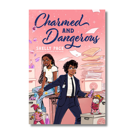 Charmed and Dangerous