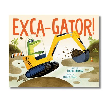 Exca-Gator!
