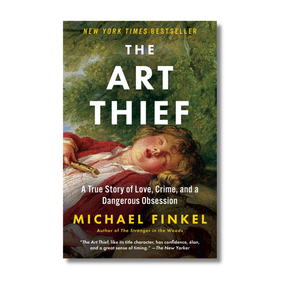 The Art Thief:  A True Story of Love, Crime, and a Dangerous Obsession