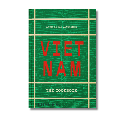 Vietnam:  The Cookbook